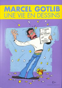 Marcel Gotlib - Une vie en dessins - voir d'autres planches originales de cet ouvrage