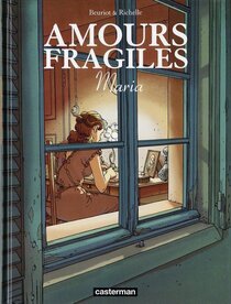 Original comic art related to Amours fragiles - Maria
