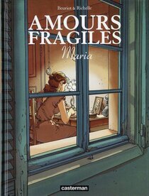 Originaux liés à Amours fragiles - Maria