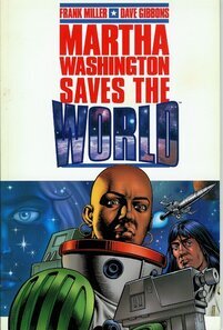 Dark Horse Comics - Martha washington saves the world