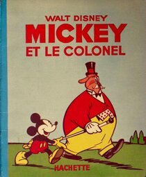 Hachette - Mickey et le colonel