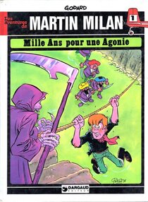 Original comic art related to Martin Milan (2e Série) - Mille ans pour une agonie