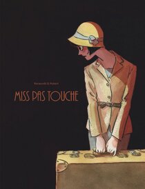 Miss pas touche - voir d'autres planches originales de cet ouvrage