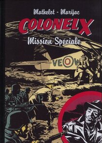 Original comic art related to Colonel X - Mission Spéciale