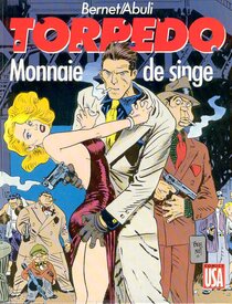 Original comic art related to Torpedo - Monnaie de singe