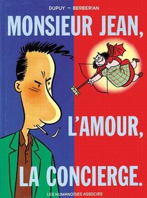 Original comic art related to Monsieur Jean - Monsieur Jean, l'amour, la concierge.