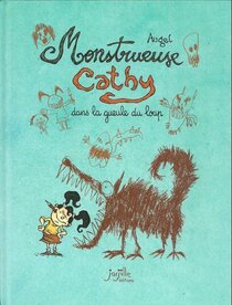 Monstrueuse Cathy dans la gueule du loup - more original art from the same book