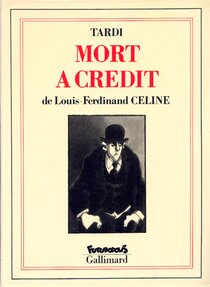 Originaux liés à (AUT) Tardi - Mort à crédit