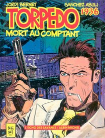 Original comic art related to Torpedo - Mort au comptant