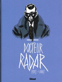 Originaux liés à Docteur Radar - Morts à Venise