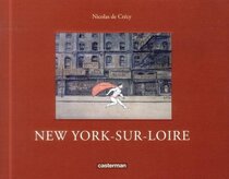 Original comic art related to (AUT) De Crécy - New York- sur-Loire