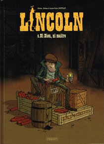 Original comic art related to Lincoln - Ni Dieu, ni maître