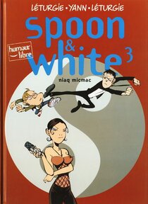 Original comic art related to Spoon & White - Niaq micmac