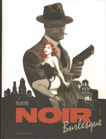 Noir Burlesque 1 - voir d'autres planches originales de cet ouvrage