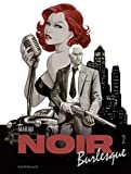 Noir burlesque - Tome 2 - more original art from the same book