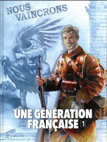 Original comic art related to Une génération française - Nous vaincrons