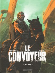 Original comic art related to Convoyeur (Le) - Nymphe