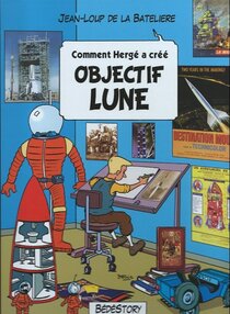 Original comic art related to Comment Hergé a créé... - Objectif Lune