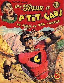 Original comic art related to Big Bill le casseur - P'tit-gars Le piège du val d'enfer