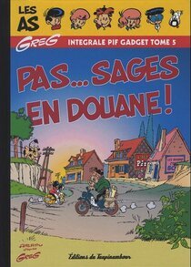 Éditions Du Taupinambour - Pas... sages en douane !