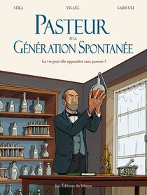 Pasteur et la génération Spontanée - voir d'autres planches originales de cet ouvrage
