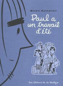 Originaux liés à Paul - Paul a un travail d'été
