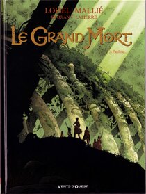 Originaux liés à Grand Mort (Le) - Pauline...