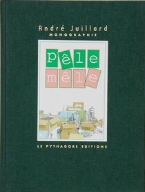 Pêle-Mêle - Monographie - voir d'autres planches originales de cet ouvrage