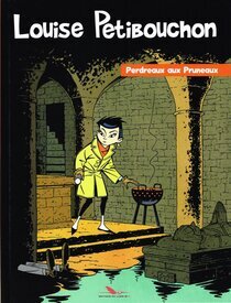Original comic art related to Louise Petibouchon - Perdreaux aux Pruneaux