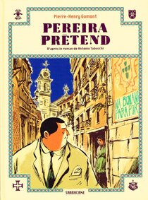 Original comic art related to Pereira prétend