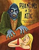 Phantoms in the Attic - more original art from the same book