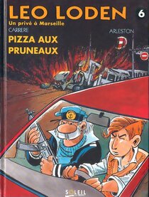 Original comic art related to Léo Loden - Pizza aux pruneaux