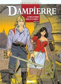 Original comic art related to Dampierre - Point de pardon pour les fi d'garces !