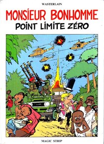 Originaux liés à Monsieur Bonhomme - Point limite zéro