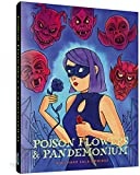 Fantagraphics - Poison Flowers and Pandemonium