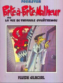 Original comic art related to Vie douloureuse de Théodule Gouâtremou (La) - Porte-à-porte malheur