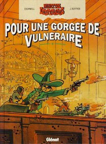 Original comic art related to Minettos Desperados - Pour une gorgée de vulnéraire