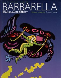 Original comic art related to Barbarella - Premier Tome