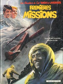 Premières missions - voir d'autres planches originales de cet ouvrage