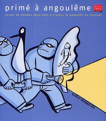 Primé à Angoulême : 30 ans de bandes dessinées à travers le palmarès du festival - more original art from the same book