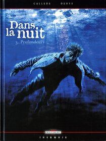 Originaux liés à Dans la nuit (Callède/Denys) - Profondeurs