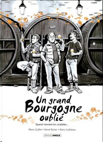 Original comic art related to Un grand Bourgogne oublié - Quand viennent les cicadelles...