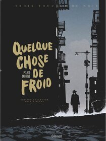 Quelque chose de froid - voir d'autres planches originales de cet ouvrage