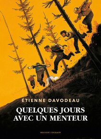 Quelques jours avec un menteur - voir d'autres planches originales de cet ouvrage