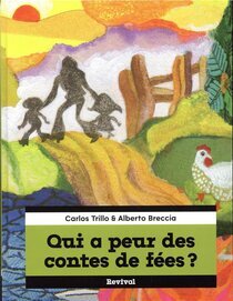 Qui a peur des contes de fées ? - voir d'autres planches originales de cet ouvrage