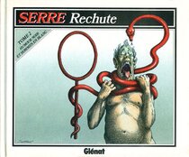 Original comic art related to (AUT) Serre, Claude - Rechute