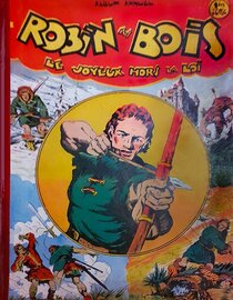 Original comic art related to Robin des bois (Pierre Mouchot) - Recueil 1 (du N°1 au N°15)