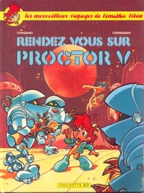 Original comic art related to Timothée Titan - Rendez vous sur Proctor V