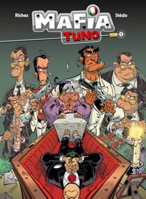 Original comic art related to Mafia Tuno - Repose en pègre !