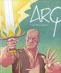 Andreas - Arq - Retrouvailles